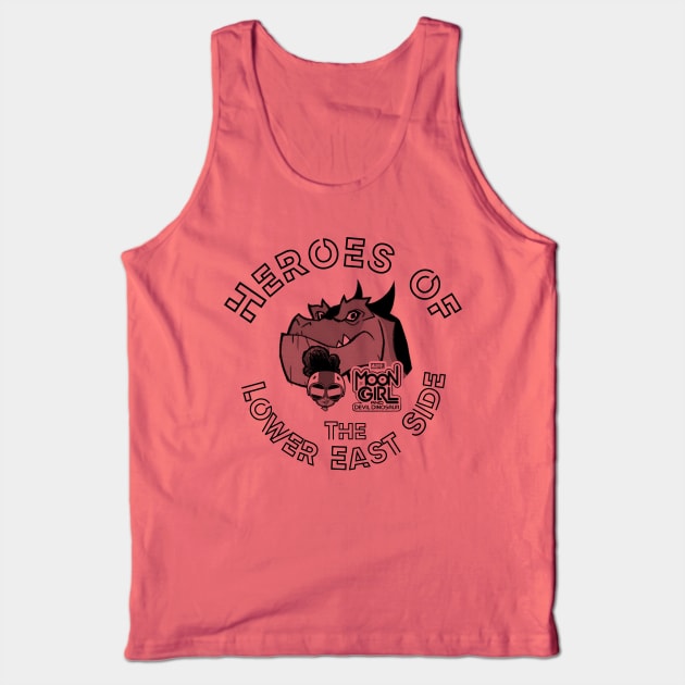 Heroes of The Lower East SIde Tank Top by Classic_ATL